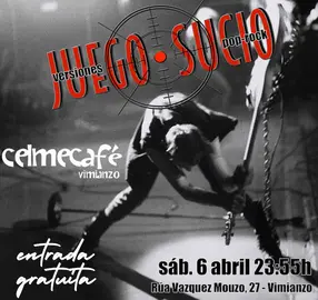 Concerto JUEGO SUCIO Abril19 Celme Vimianzo