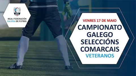Campionato Galego de Seleccions Comarcais de Veteranos