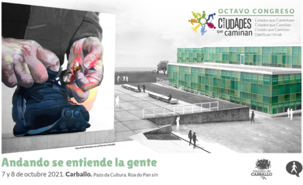 Congreso Cidades que Caminan en Carballo 2021