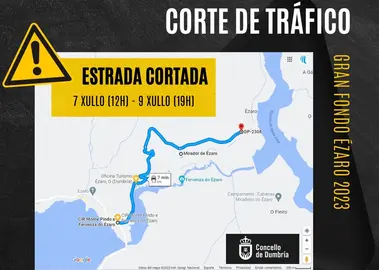 Cortes Trafico Gran Fondo Ezaro