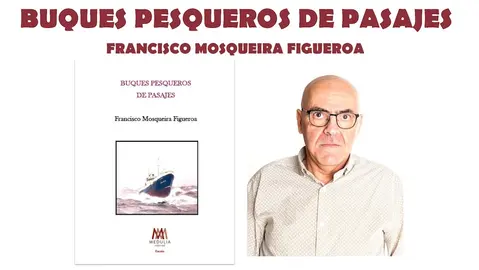 Paco Mosqueira Buques de Pasajes Libro