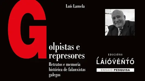 Luis Lamela - Libro Golpistas-Laiovento
