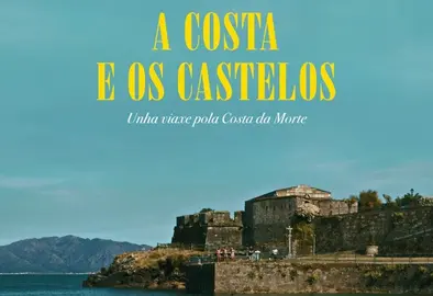 CARTEL ZAS - O Concello de Zas acolle a proxección do documental &lsquo;A Costa e os castelos&rsquo; este venres