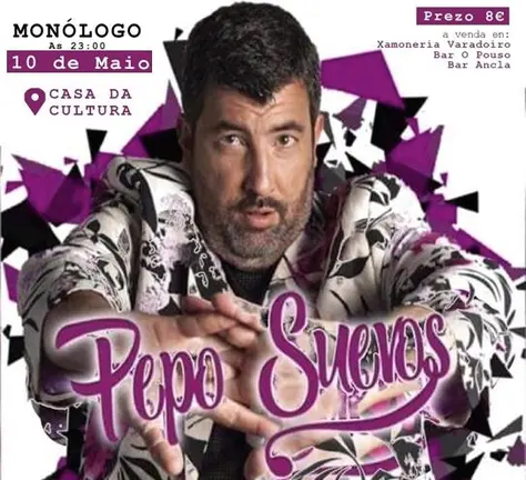 Monologo de Pepo Suevos en Muros