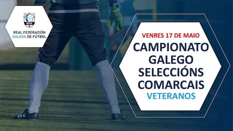 Campionato Galego de Seleccions Comarcais de Veteranos