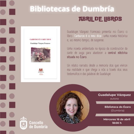 presentación literaria. Guadalupe Vázquez. Cabruros é o meu dios