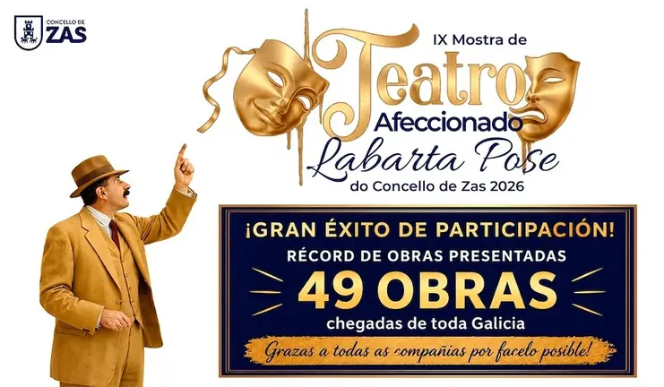CARTEL ZAS - A IX Mostra de Teatro Afeccionado Labarta Pose bate récords con 49 propostas presentadas
