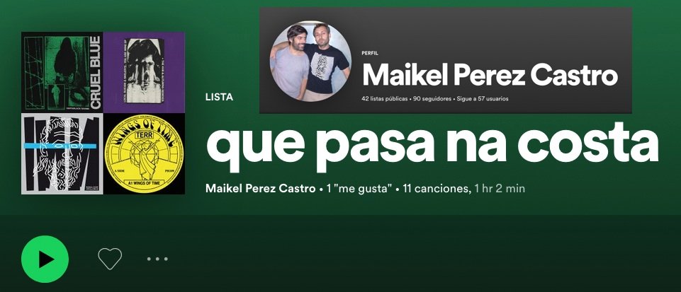 Lista de Spotify de Maikel Perez castro para Que pasa na Costa
