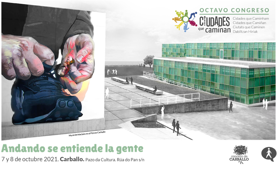 Congreso Cidades que Caminan en Carballo 2021