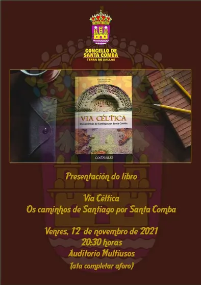 Presentacion Libro Via Celtica en Santa Comba