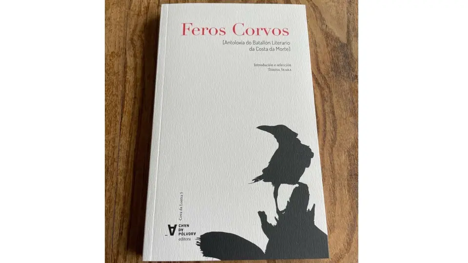 Feros Corvos Antoloxia Batallon Literario da Costa da Morte