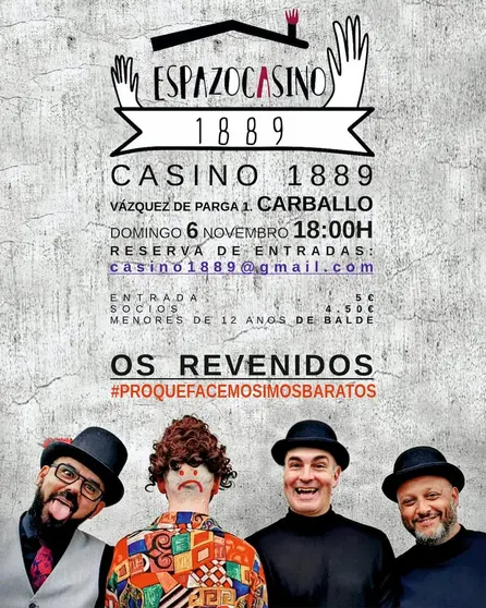 Os Revenidos no Casino1889 Carballo