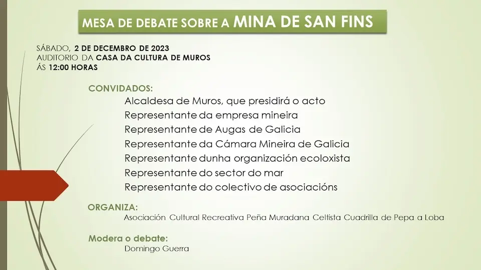 Cartel publicitario MESA DEBATE MINA SAN FINS en Muros