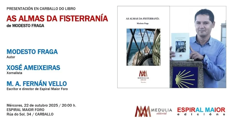 Modesto Fraga Almas ad Fisterrania en Espiral Maior Foro de Carballo