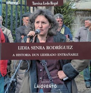 Libro de Tareixa Ledo sobre Lidia Senra