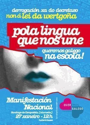 Manifestacion de Queremos Galego pola Lingua 27 xaneiro 2013 Cartaz da Manifestación de Queremos Galego pola Lingua