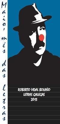 Mes das Letras adicado a Vidal Bolano Mes das Letras adicado a Vidal Bolaño