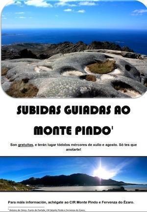 Subidas Guiadas ao Monte Pindo O CIR artella Subidas Guiadas ao Monte Pindo cada mércores de xullo e agosto