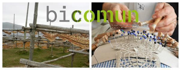 Bicomun MUxia e Camarinas A proposta BIComun trata de reflexionar sobre o patrimonio e se achega a Muxía e Camariñas
