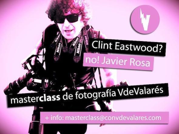 Masterclass de fotografia con Javier Rosa Masterclass de fotografia con Javier Rosa