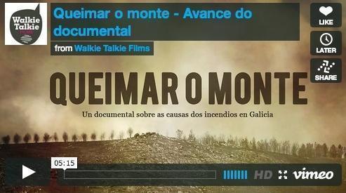 Documental sobre as causas do lume-Queimar o monte Documental sobre as causas do lume-Queimar o monte