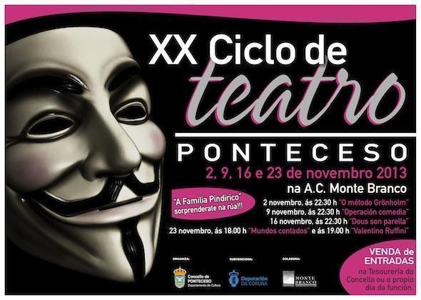 XX Ciclo de Teatro de Ponteceso 2013 XX Ciclo de Teatro de Ponteceso 2013