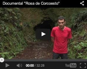 Documental Rosa de Corcoesto Documental Rosa de Corcoesto