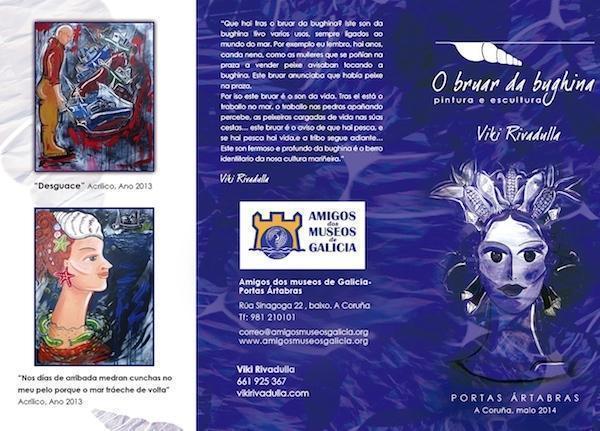 Mostra de Viki Rivadulla O Bruar da Bughina Mostra de Viki Rivadulla O Bruar da Bughina