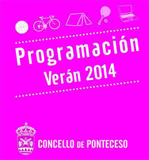 Programa Veran 2014 Concello Ponteceso Programa Veran 2014 Concello Ponteceso