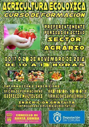 Curso de Agricultura ecoloxica en Santa Comba Curso de Agricultura ecoloxica en Santa Comba