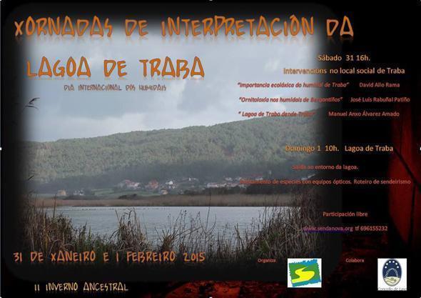 Xornadas de Senda Nova sobre a Lagoa de Traba Xornadas de Senda Nova sobre a Lagoa de Traba