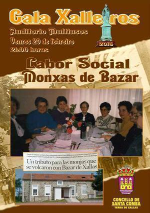 Gala Xalleiros 2015- Monxas de Bazar Gala Xalleiros 2015- Monxas de Bazar