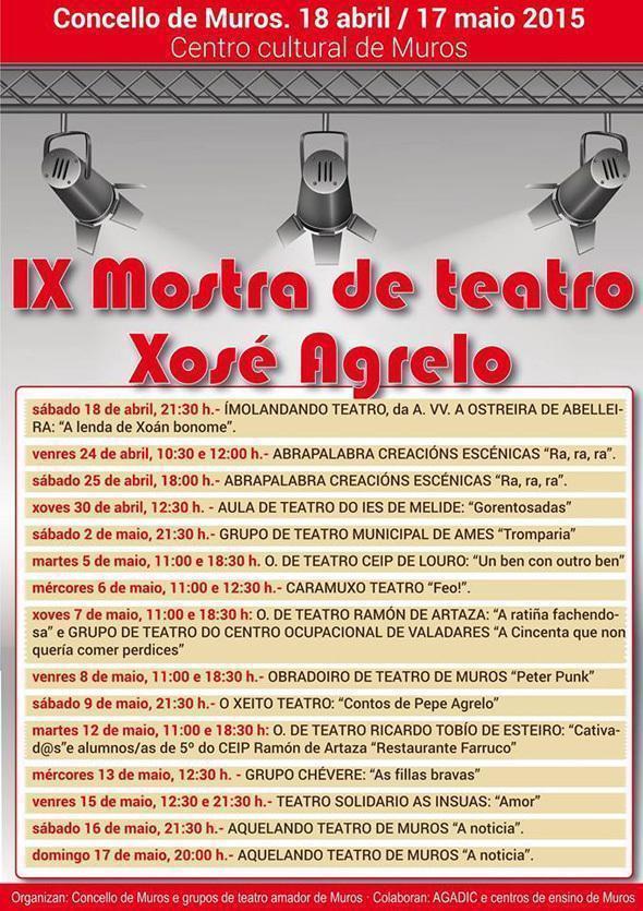 IX Mostra de Teatro Xose Agrelo de Muros 2015 Programa da IX Mostra de Teatro Xose Agrelo de Muros 2015