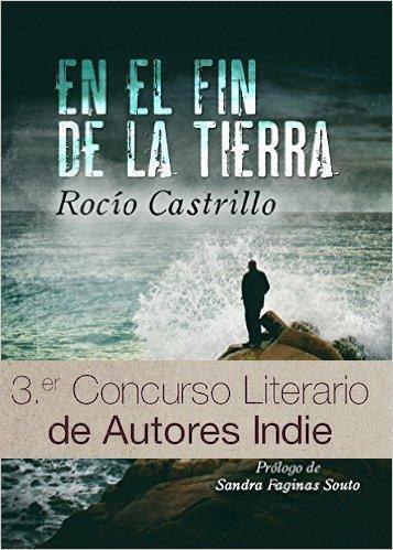 libro en el fin de la tierra-Rocio Castrillo-Concurso Amazon