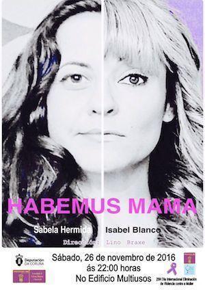 habemus-mama-en-santa-comba