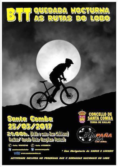 BTT Nocturna Ruta do Lobo Santa Comba 2017