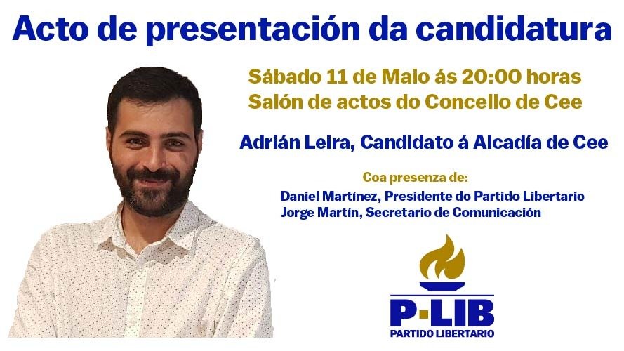 Presentacion de Adrian Leira como Partido Libertario de Cee