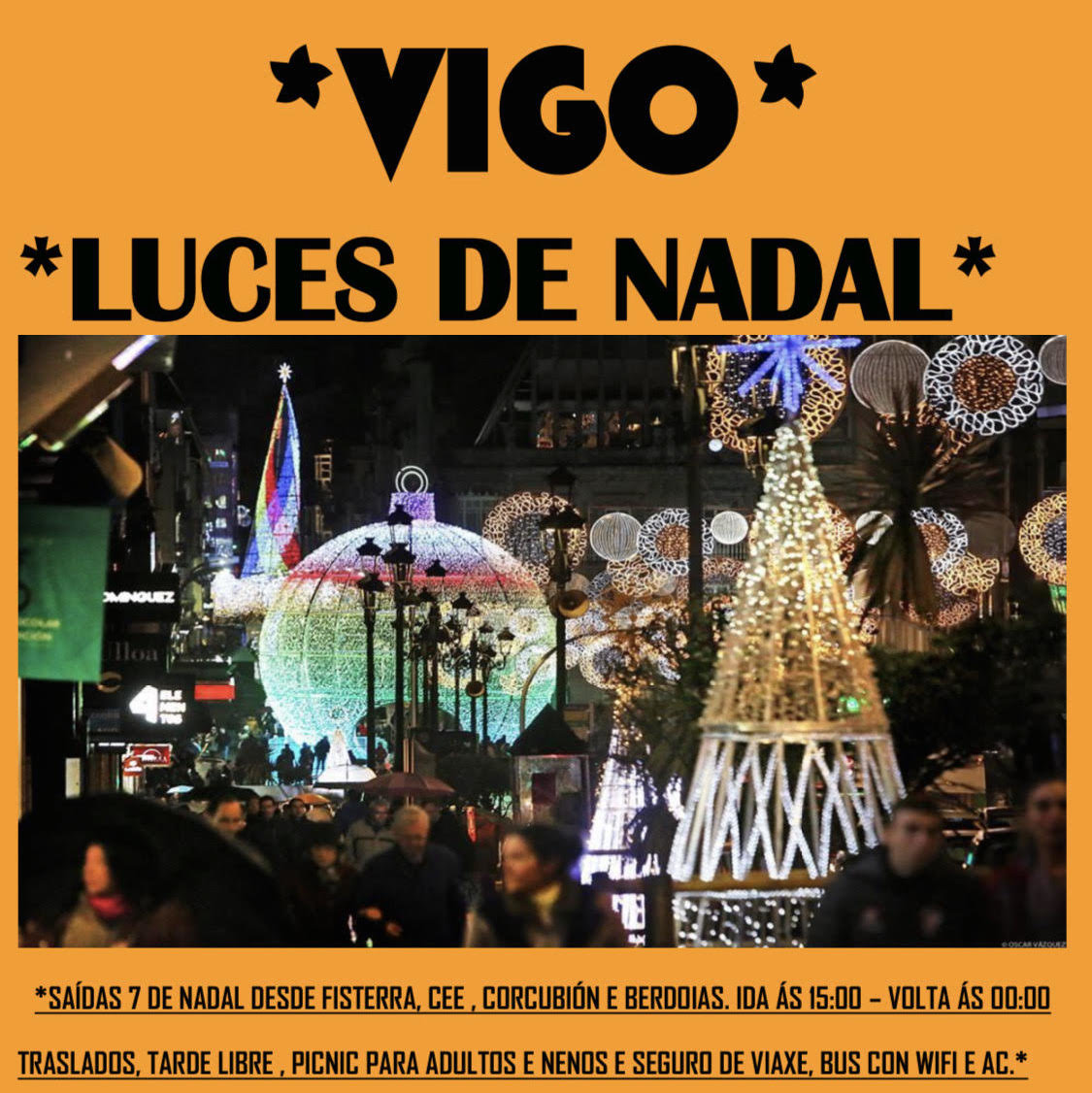 Viaxes a Vigo dende a Costa da Morte para ver a iluminacion de Nadal