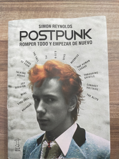 3 Libro Postpunk. Romper todo y empezar de nuevo-Symon Reynolds