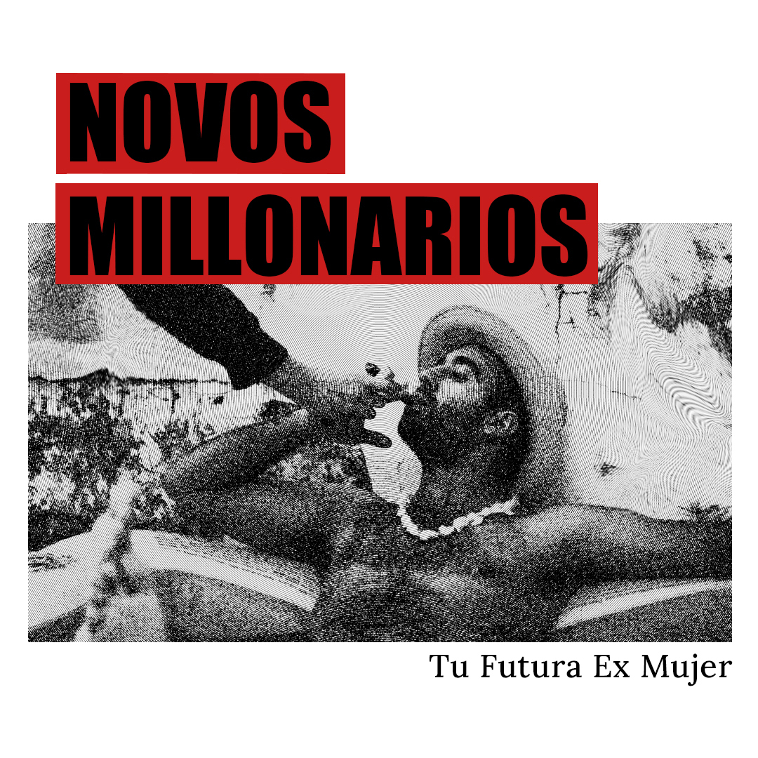 NOVOS_MILLONARIOS-Tu futura exmujer