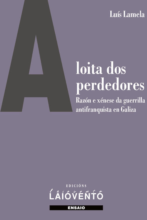 Capa libro-A Loita dos Perdedores de Luis Lamela