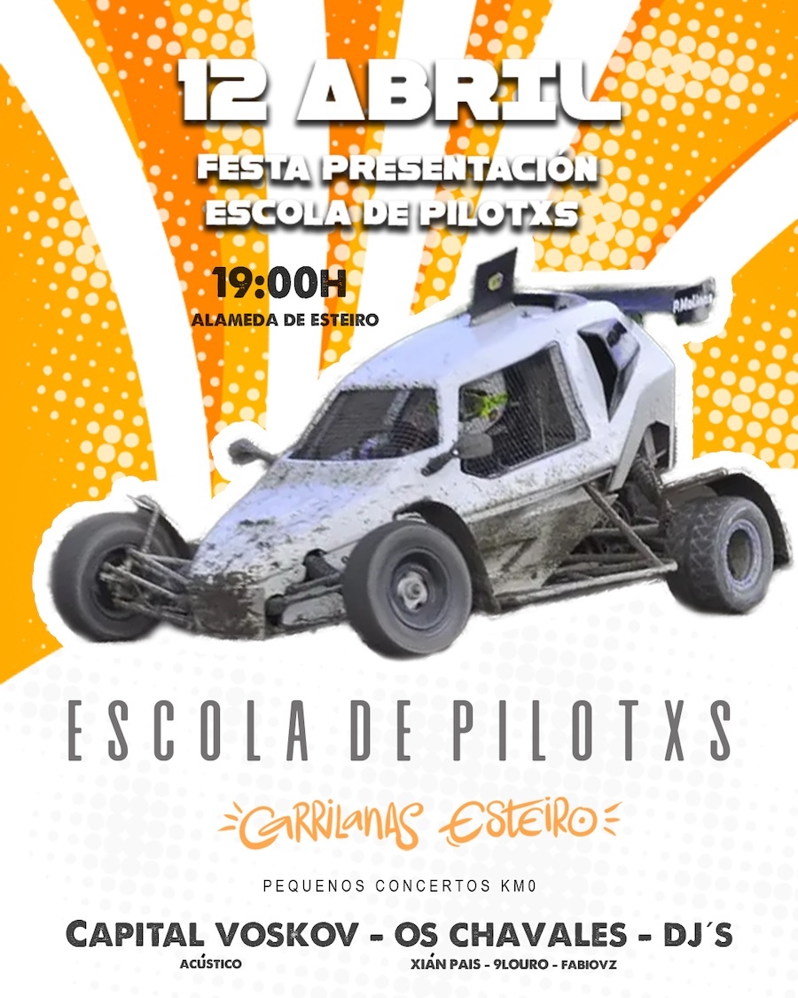 Cartel estrea Escola de Pilotos Carrilanas Esteiro
